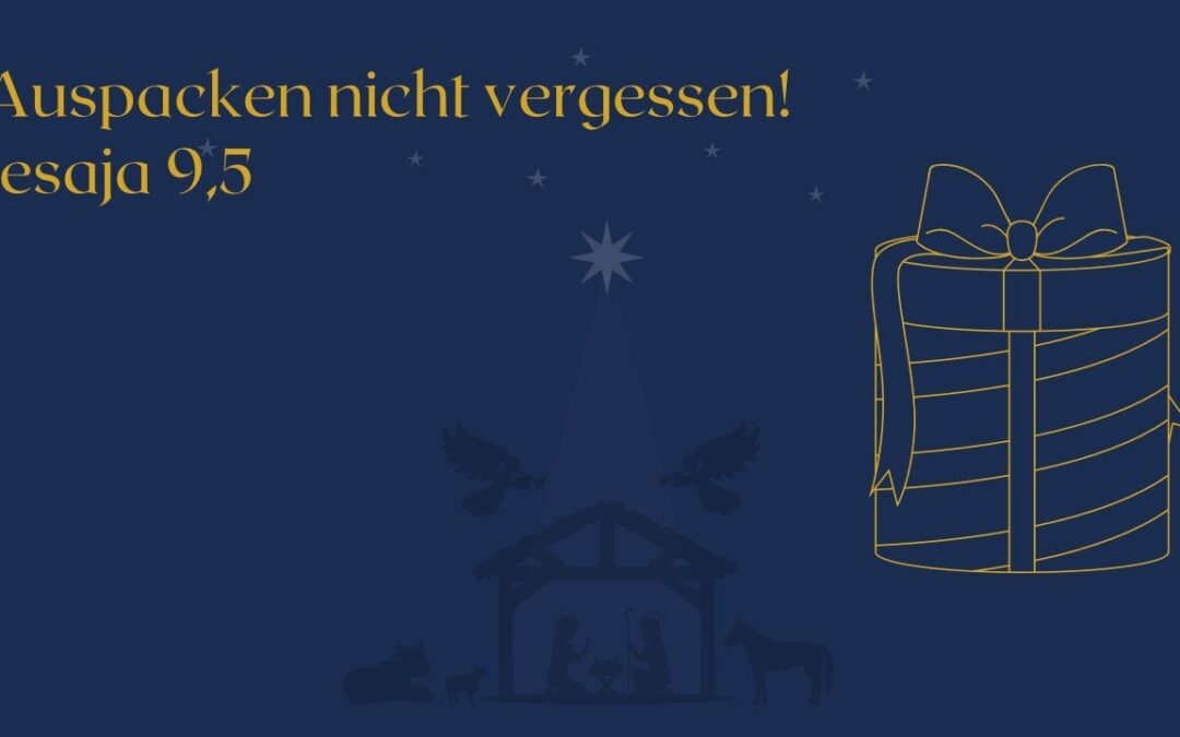 Auspacken nicht vergessen