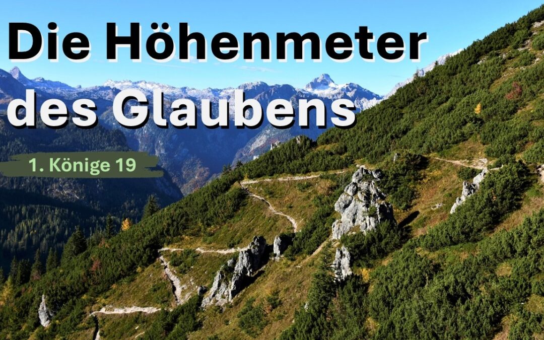 Die Höhenmeter des Glaubens