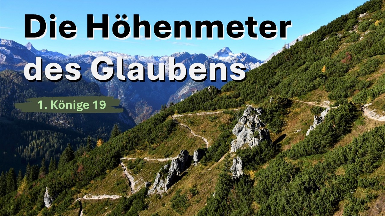 Die Höhenmeter des Glaubens