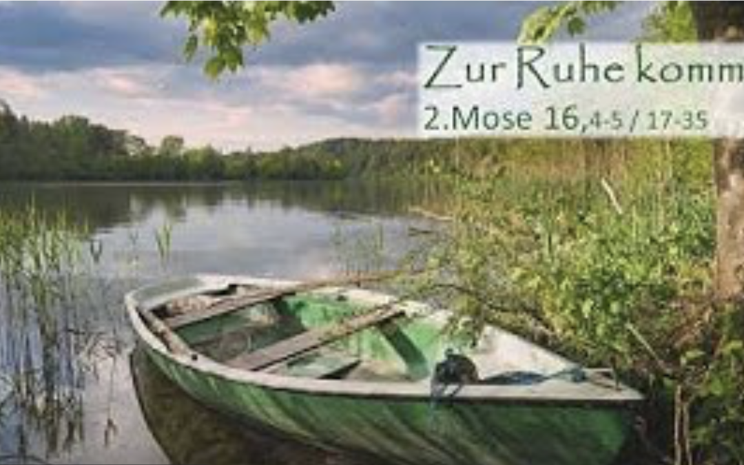 Zur Ruhe kommen